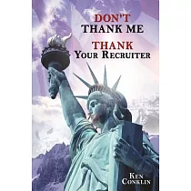 Don’t Thank Me， Thank Your Recruiter