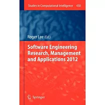 Software Engineering Research， Management and Applications 2012