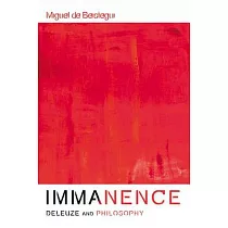 Immanence ─ Deleuze and Philosophy