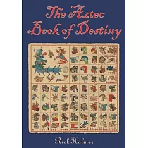 The Aztec Book of Destiny