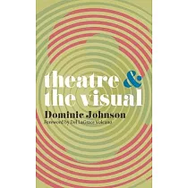 Theatre & the Visual