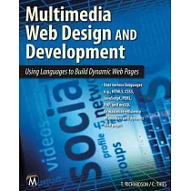 Multimedia Web Design and Development： Using Languages to Build Dynamic Web Pages