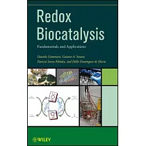 Redox Biocatalysis： Fundamentals and Applications