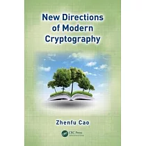New Directions of Modern Cryptography