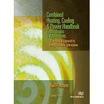 Combined Heating， Cooling & Power Handbook： Technologies & Applications， Second Edition
