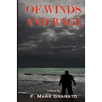 Of Winds and Rage