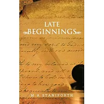 Late Beginnings