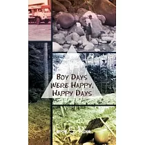 Boy Days Were Happy， Happy Days