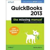 Quickbooks 2013： The Missing Manual