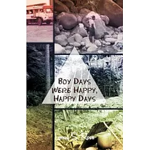 Boy Days Were Happy， Happy Days