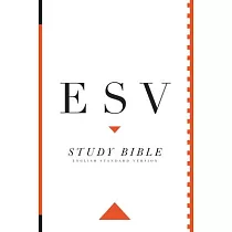 ESV Study Bible： English Standard Version