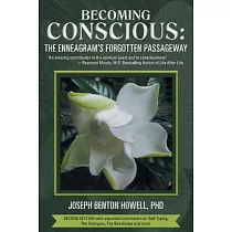 Becoming Conscious： The Enneagram’s Forgotten Passageway