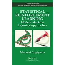 Statistical Reinforcement Learning： Modern Machine Learning Approaches