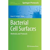 Bacterial Cell Surfaces： Methods and Protocols