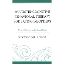 Multistep Cognitive Behavioral Therapy for Eating Disorders