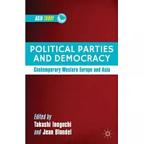 Political Parties and Democracy： Contemporary Western Europe and Asia