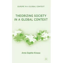 Theorizing Society in a Global Context
