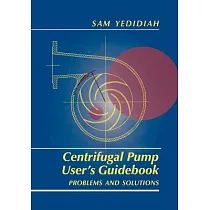 Centrifugal Pump User’s Guidebook： Problems and Solutions
