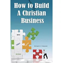 How to Build a Christian Business
