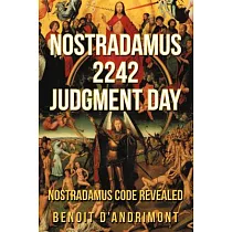 Nostradamus 2242 Judgment Day