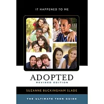 Adopted： The Ultimate Teen Guide