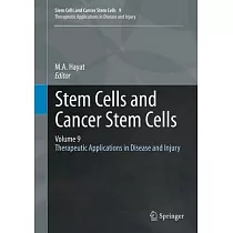 Stem Cells and Cancer Stem Cells： Therapeutic Applications in Disease and Injury