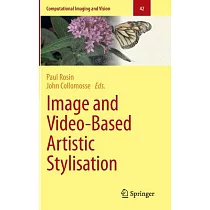 Image and Video─Based Artistic Stylisation