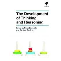 The Development of Thinking and Reasoning