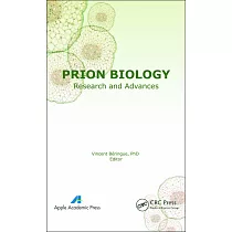 Prion Biology： Research and Advances