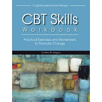 Cognitive─Behavioral Therapy Skills Workbook