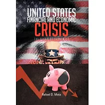 United States， Financial and Economic Crisis： The Recovery Economics