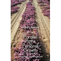 Parallel Paths to Personal Growth： The Search for Something Beyond