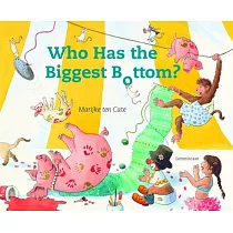 Who Has the Biggest Bottom?
