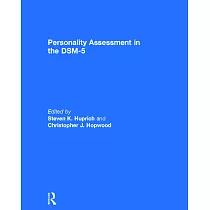 Personality Assessment in the Dsm─5