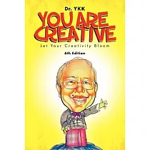 You Are Creative： Let Your Creativity Bloom
