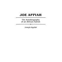 Joe Appiah： The Autobiography of an African Patriot