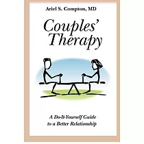 Couples’ Therapy： A Do─It─Yourself Guide to a Better Relationship
