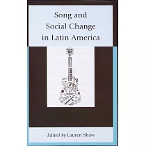 Song and Social Change in Latin America