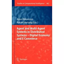 Agent and Multi─agent Systems in Distributed Systems ─ Digital Economy and E─commerce： Digital Economy and E─Commerce