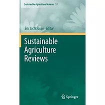 Sustainable Agriculture Reviews