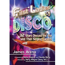 First Ladies of Disco： 29 Stars Discuss the Era and Their Singing Careers