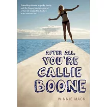After All， You’re Callie Boone