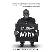 Talking "White"