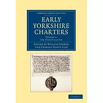 Early Yorkshire Charters： The Stuteville Fee