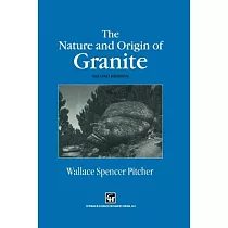 The Nature and Origin of Granite