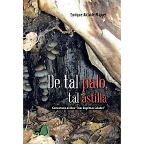 De tal palo， tal astilla： Comentario Al Libro "Frfas Lágrimas Saladas"