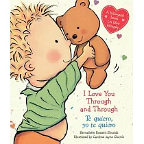 I Love You Through and Through / Te quiero， yo te quiero