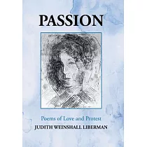 Passion： Poems of Love and Protest