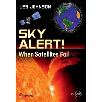 Sky Alert!： When Satellites Fail
