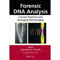 Forensic DNA Analysis： Current Practices and Emerging Technologies
